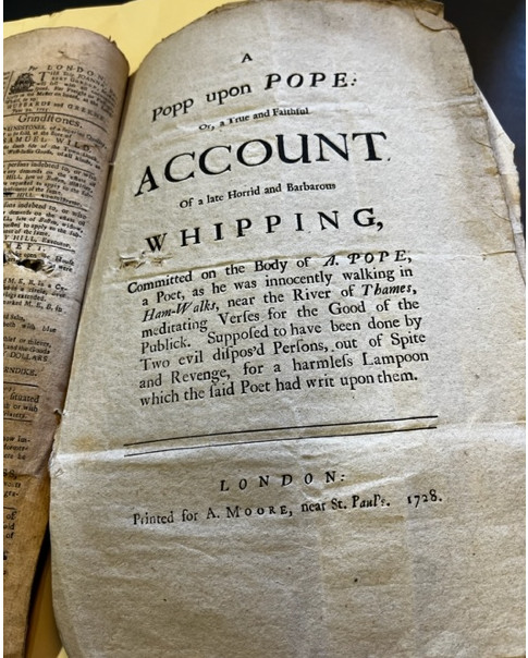 Photo of 'A Popp upon Pope ... Account of a late Horrid and Barbarous Whipping' (London : Moore, 1728).
