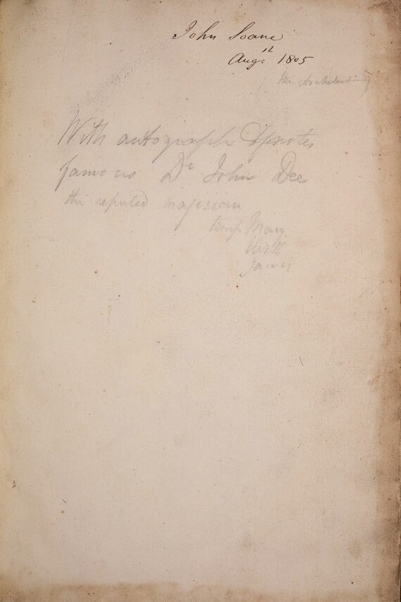 A blank page except for three annotations. The first, in ink, reads ‘John Soane, August 1805’; the second, in pencil and in brackets beneath it, reads ‘the Architect’; and the third, also in pencil and beneath both, reads ‘with autograph + notes famous Dr John Dee, reputed magician’
