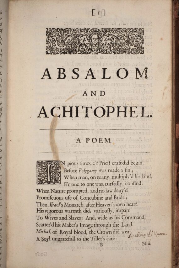 A printed page, at the head of which is an engraved floral decoration. Beneath the engraved decoration is the title. ‘Absalom and Achitophel: A Poem’, in bold capitals. The initial letter of the poem is decorated with a floral design.