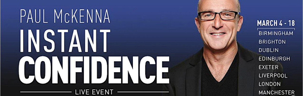 Paul McKenna: Instant Confidence | The Stoller Hall