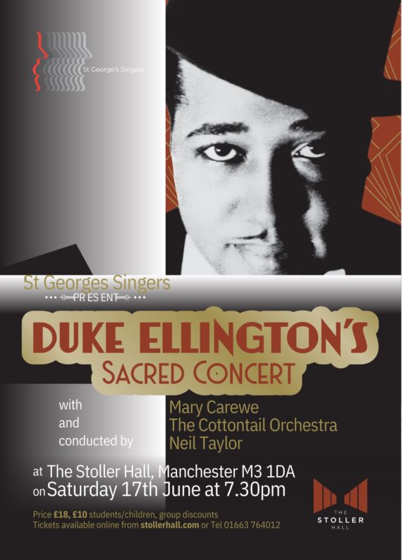 Text Duke Ellington's Sacred Concert wwith Mary Carewe and The Cottontail Orchestra conducted by Neil Taylor. The Stoller Hall, Manchester M3 1DA Saturday 17th June at 7.30pm