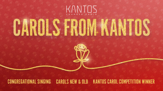 Gold text reads Carols From Kantos (on red background) Congregational singing. Carols Old and New. Kantos Carol competition winner.