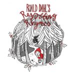 Red Text reads Roald Dahl's Revolting Rhymes over an illustration of woods with little red riding hood and the wolf