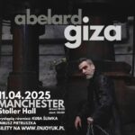 Text reads: Abelard Giza 11.04.2025 Manchester Stoller Hall. Wystąpią równieź Kuba Śliwka oraz Janusz Pietruszka. Bilety na www.enjoyuk.pl