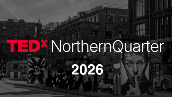 text reads TEDxNorthernQuarter 2026