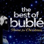 Poster for the Best of Buble Home for Christmas, with image of singer Josh Hindle